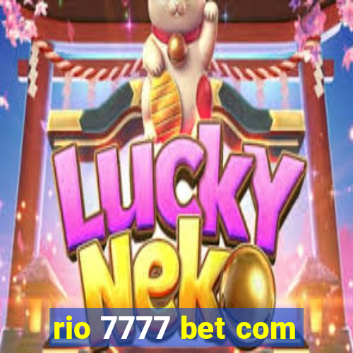 rio 7777 bet com