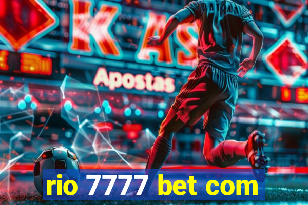 rio 7777 bet com