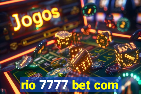 rio 7777 bet com