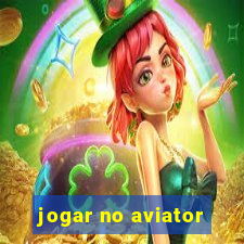 jogar no aviator