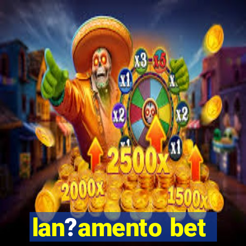 lan?amento bet