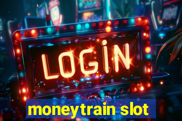 moneytrain slot