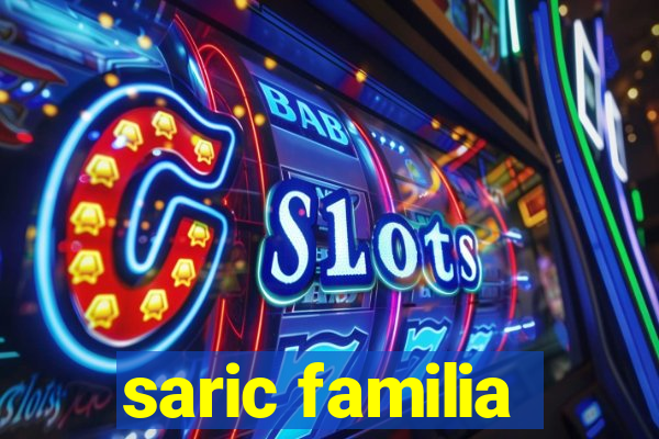 saric familia