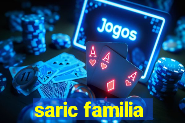 saric familia