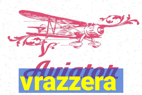 vrazzera