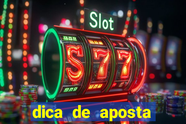 dica de aposta jogos de hoje