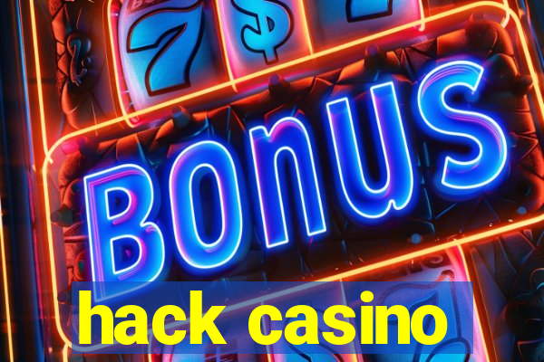 hack casino