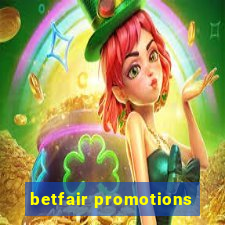 betfair promotions