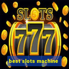 best slots machine