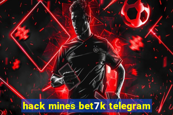 hack mines bet7k telegram