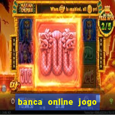 banca online jogo do bicho