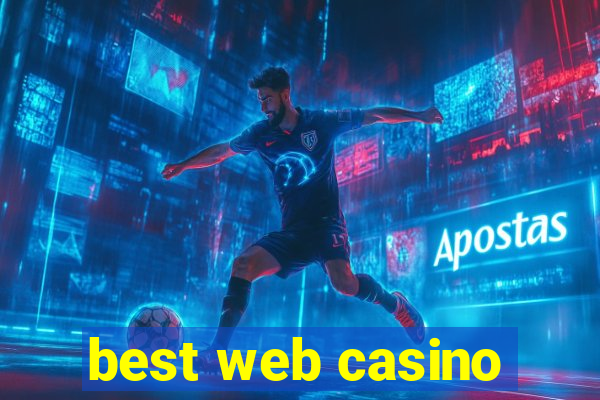 best web casino