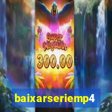 baixarseriemp4