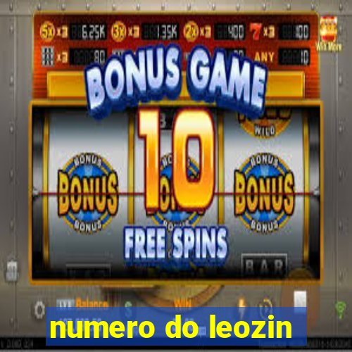 numero do leozin