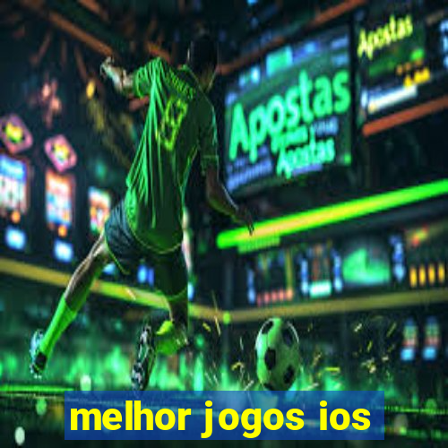 melhor jogos ios