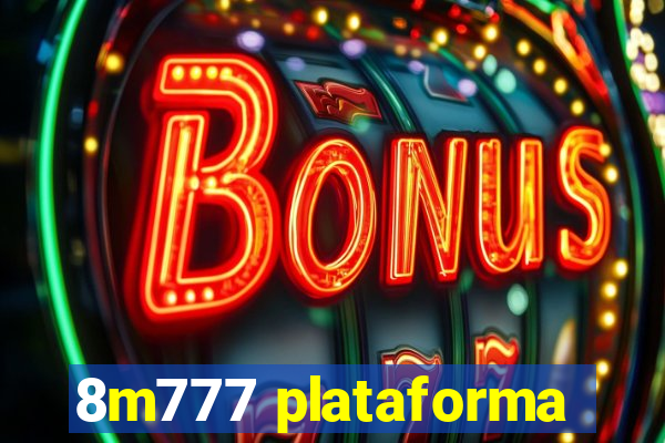 8m777 plataforma