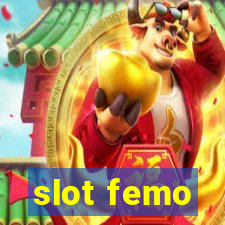 slot femo