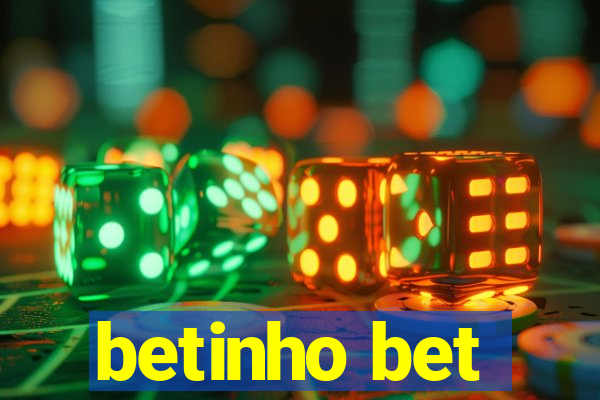 betinho bet