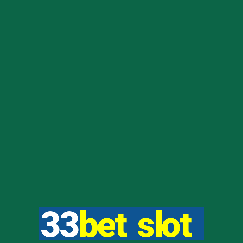 33bet slot