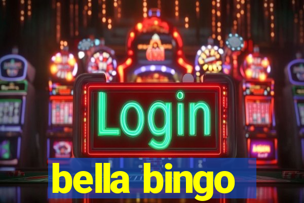 bella bingo