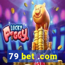 79 bet .com