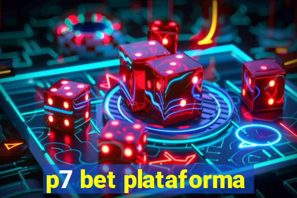 p7 bet plataforma