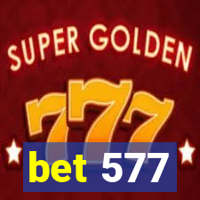 bet 577