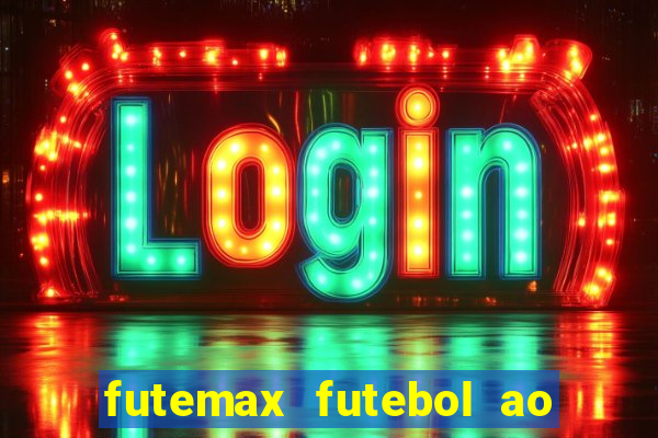 futemax futebol ao vivo campeonato brasileiro