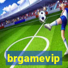 brgamevip