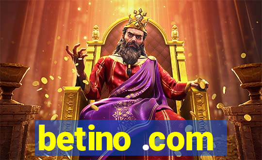 betino .com