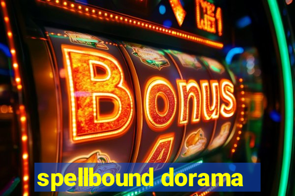 spellbound dorama