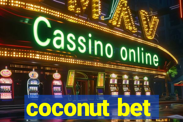 coconut bet