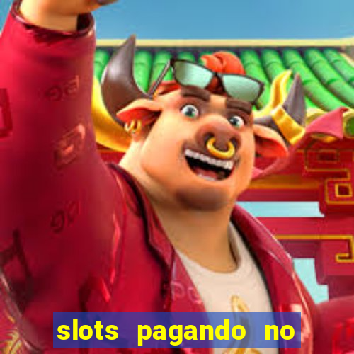 slots pagando no cadastro facebook