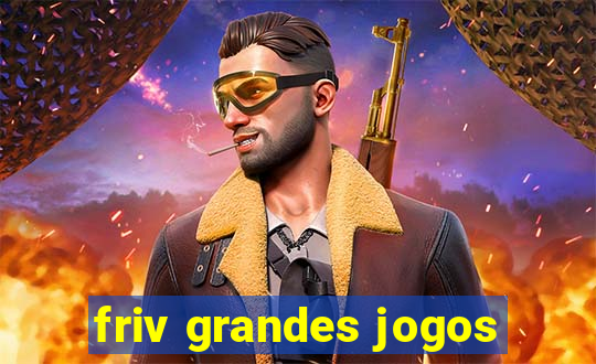 friv grandes jogos