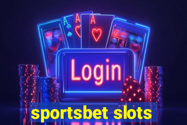 sportsbet slots