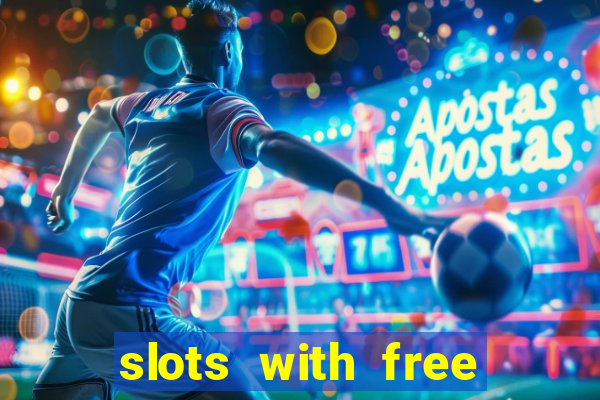 slots with free spins no deposit