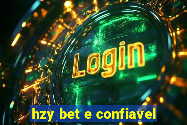 hzy bet e confiavel