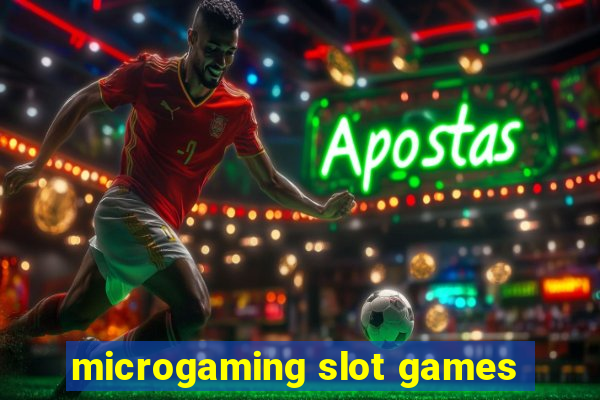 microgaming slot games