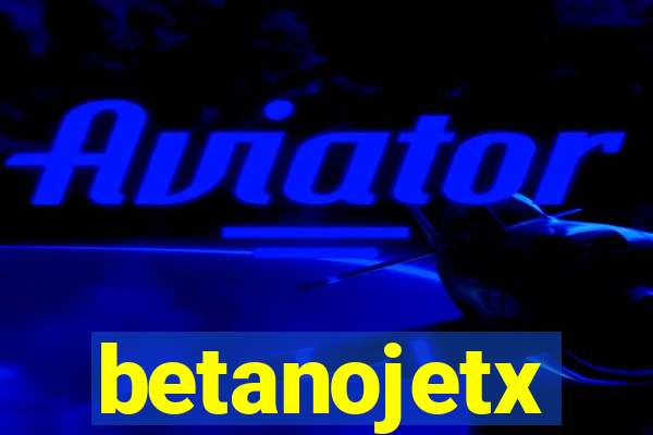 betanojetx