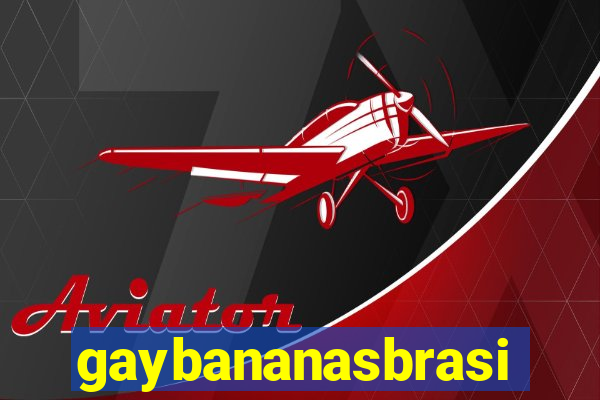 gaybananasbrasil.com