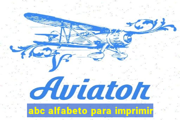 abc alfabeto para imprimir