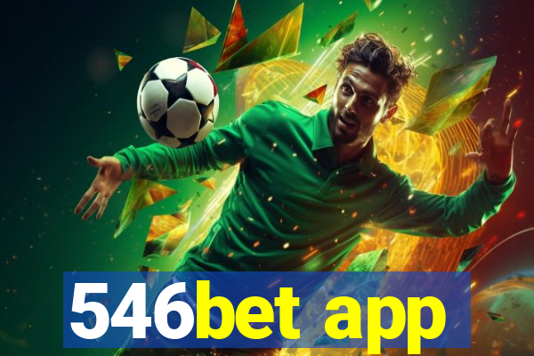 546bet app