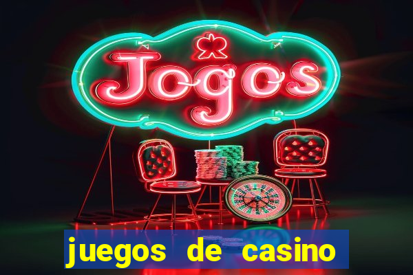 juegos de casino como jugar