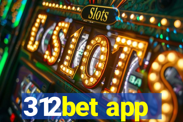 312bet app