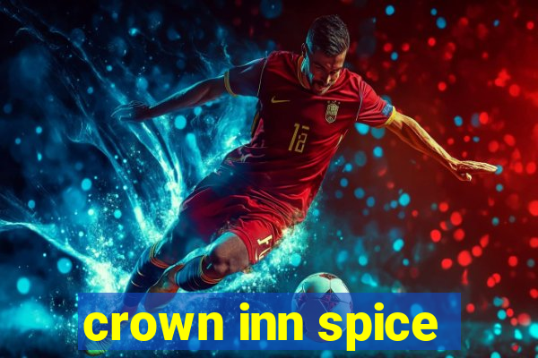 crown inn spice