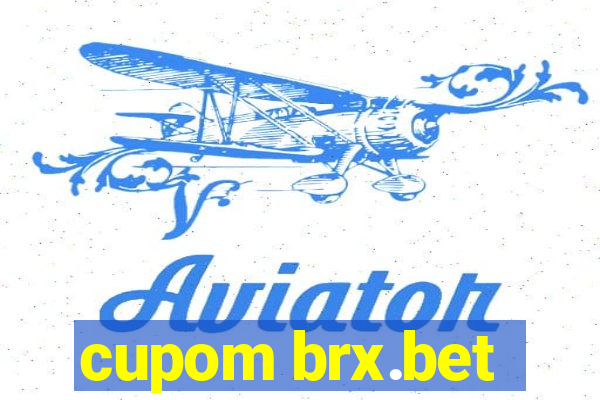 cupom brx.bet