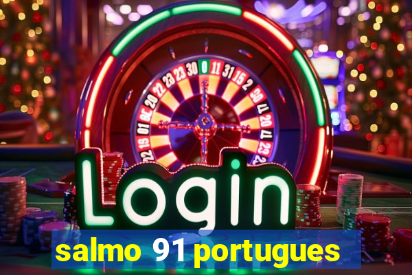 salmo 91 portugues