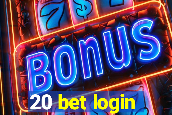 20 bet login