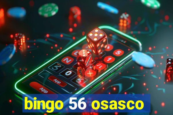 bingo 56 osasco