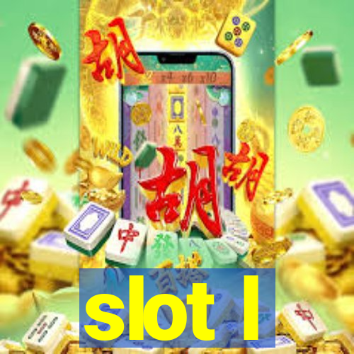 slot l